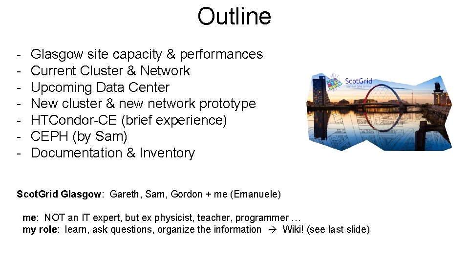 Outline - Glasgow site capacity & performances Current Cluster & Network Upcoming Data Center