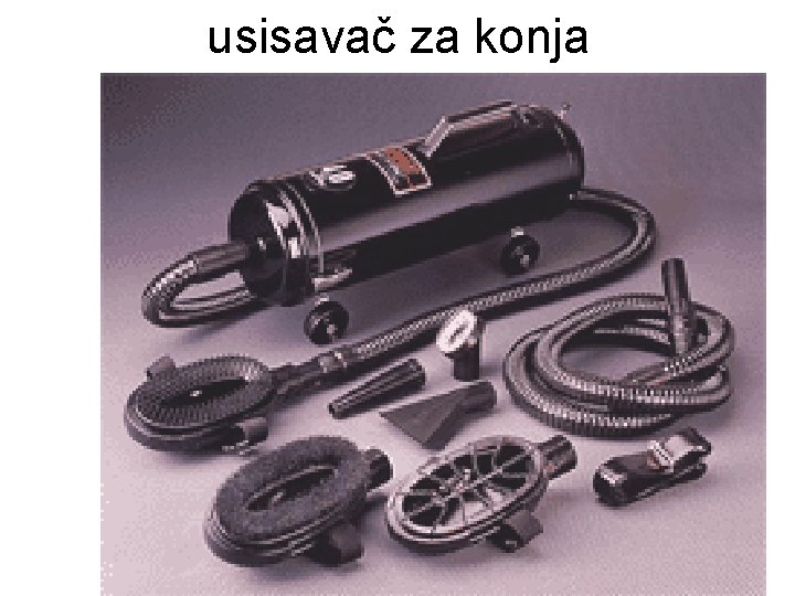 usisavač za konja 