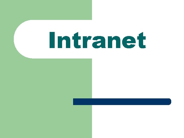 Intranet 