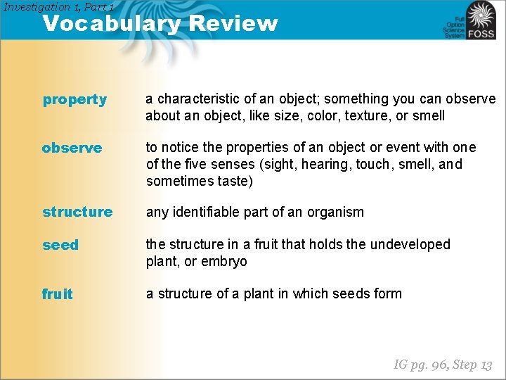 Investigation 1, Part 1 Vocabulary Review property a characteristic of an object; something you