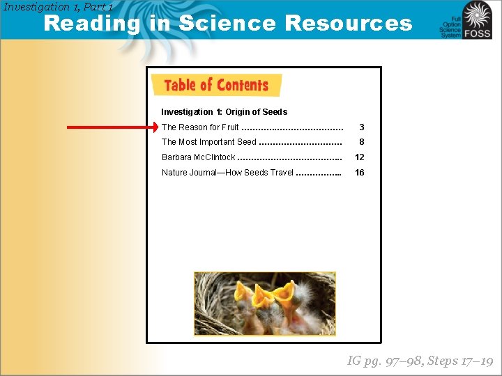 Investigation 1, Part 1 Reading in Science Resources Investigation 1: Origin of Seeds The