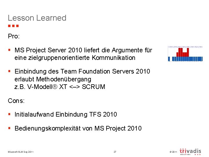 Lesson Learned Pro: § MS Project Server 2010 liefert die Argumente für eine zielgruppenorientierte