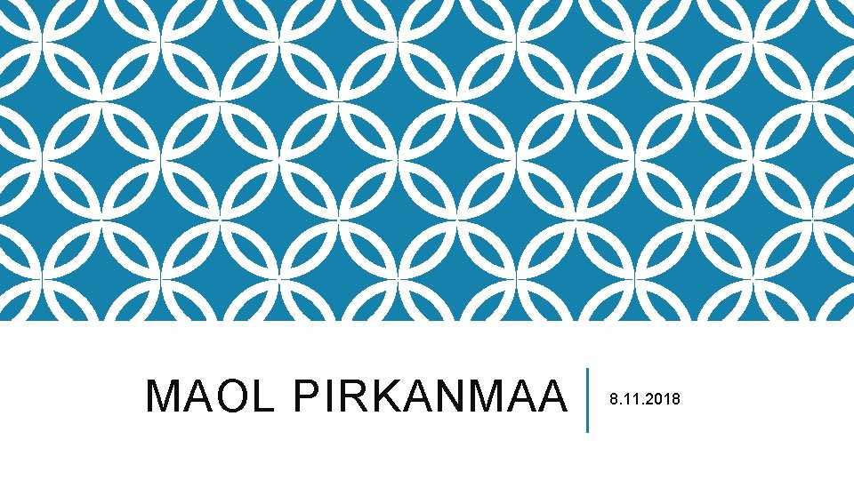 MAOL PIRKANMAA 8. 11. 2018 