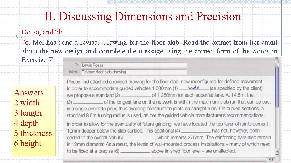 II. Discussing Dimensions and Precision Do 7 a, and 7 b 7 c. Mei