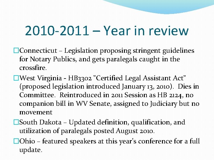 2010 -2011 – Year in review �Connecticut – Legislation proposing stringent guidelines for Notary 2010 -2011 – Year in review �Connecticut – Legislation proposing stringent guidelines for Notary
