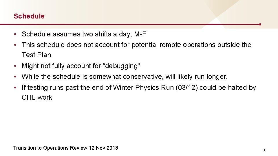 Cryomodule Test Schedule M Drury 11 Nov2018 Outline