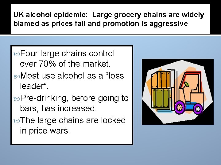 UK alcohol epidemic: Large grocery chains are widely blamed as prices fall and promotion