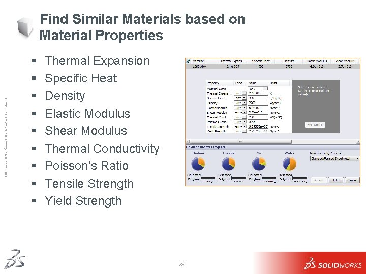 Ι © Dassault Systèmes Ι Confidential Information Ι Find Similar Materials based on Material
