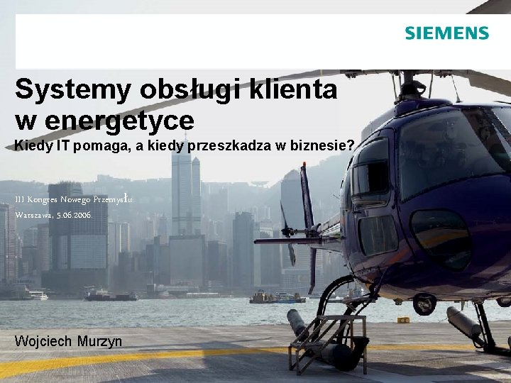 Systemy obsługi klienta w energetyce Kiedy IT pomaga, a kiedy przeszkadza w biznesie? III