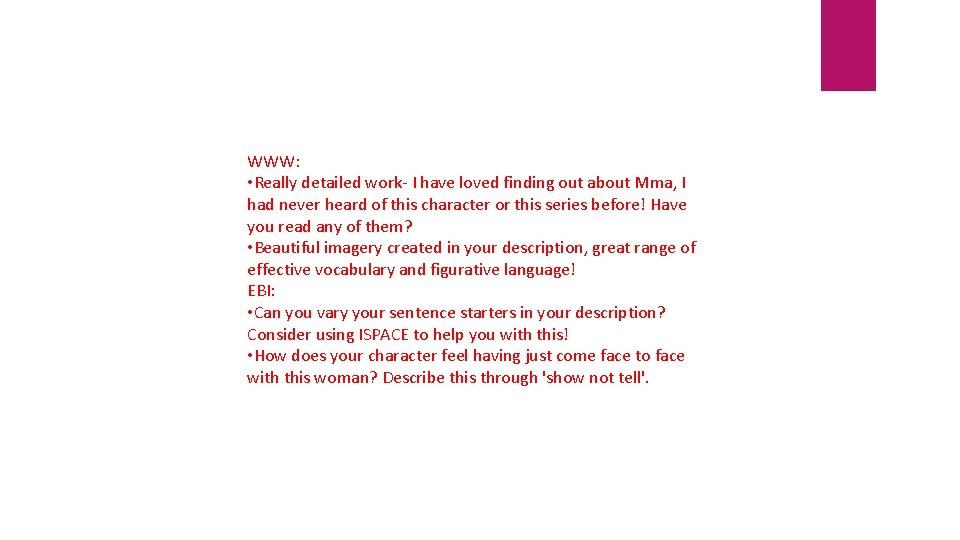 WWW: • Really detailed work- I have loved finding out about Mma, I had