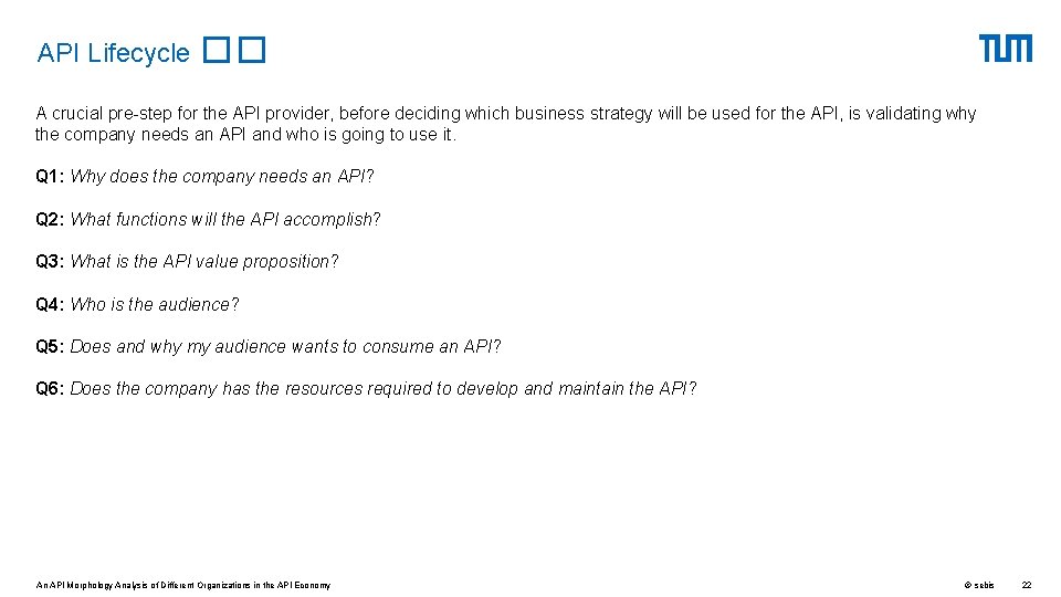 API Lifecycle �� A crucial pre-step for the API provider, before deciding which business