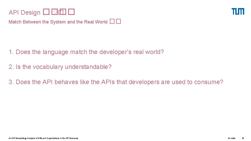 API Design ���� ♀� Match Between the System and the Real World �� 1.