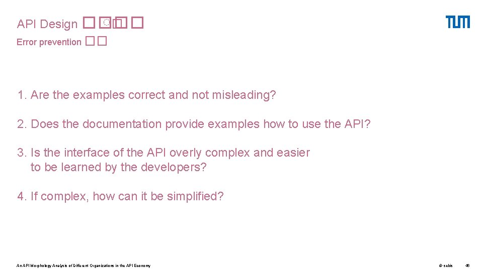 API Design ���� ♀� Error prevention �� 1. Are the examples correct and not