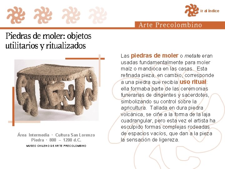 ir al índice Área Intermedia · Cultura San Lorenzo Piedra · 800 – 1200