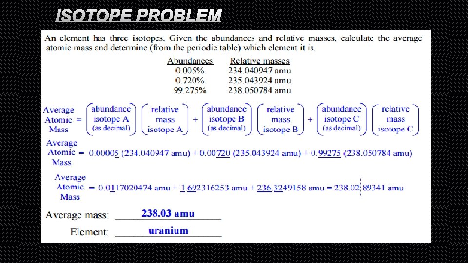 ISOTOPE PROBLEM 