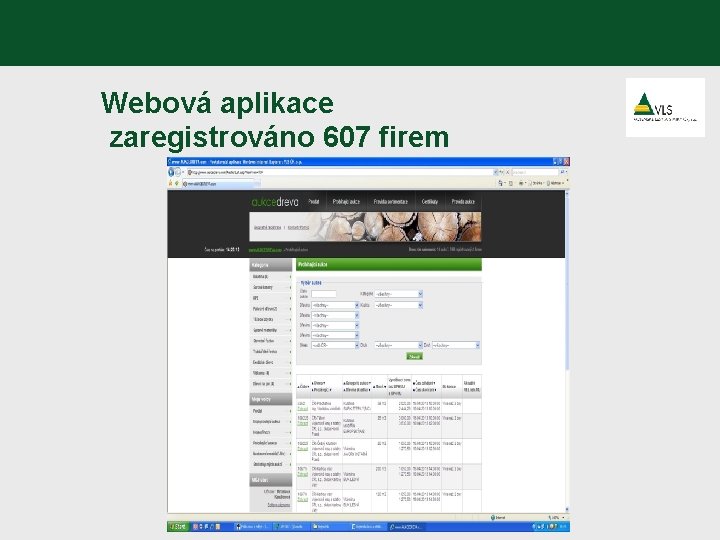 Webová aplikace zaregistrováno 607 firem 