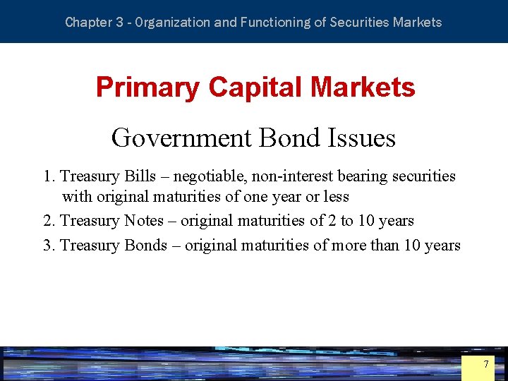 Essentials of Investment Analysis and Portfolio Management Chapter 3 - Organization and Functioning of