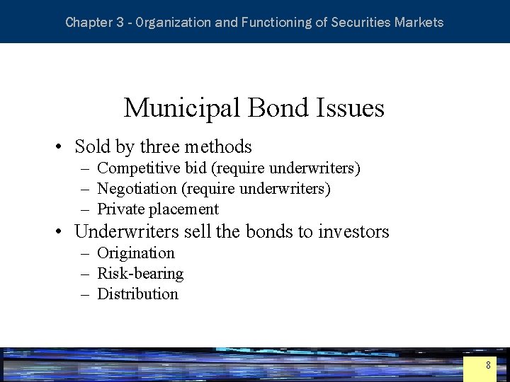 Essentials of Investment Analysis and Portfolio Management Chapter 3 - Organization and Functioning of