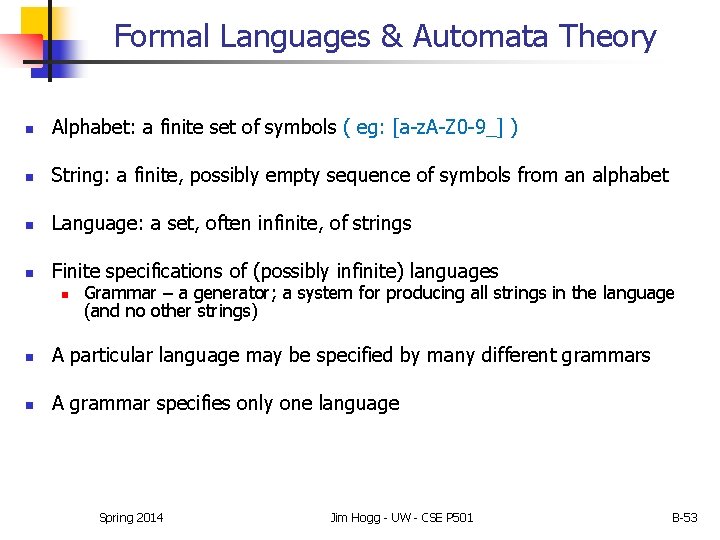 Formal Languages & Automata Theory n Alphabet: a finite set of symbols ( eg: Formal Languages & Automata Theory n Alphabet: a finite set of symbols ( eg: