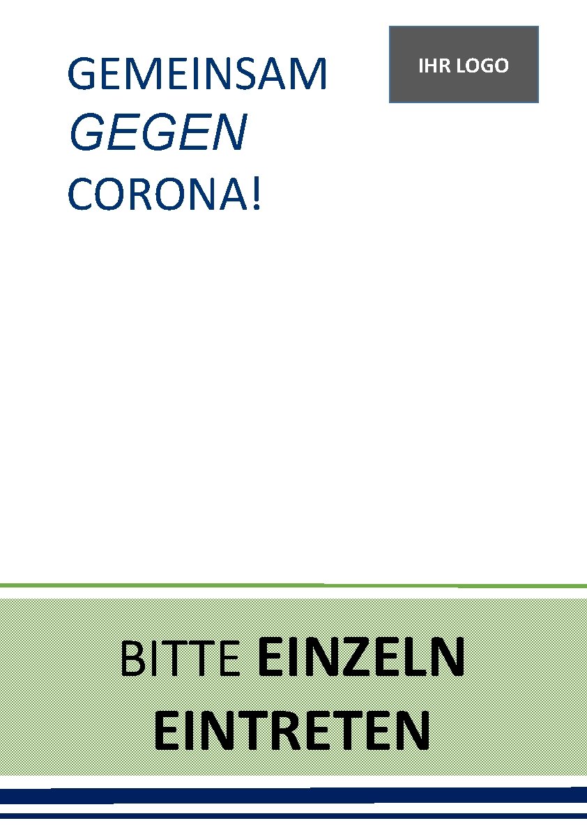 GEMEINSAM GEGEN CORONA! IHR LOGO GEGEN CORONA! BITTE EINZELN EINTRETEN 