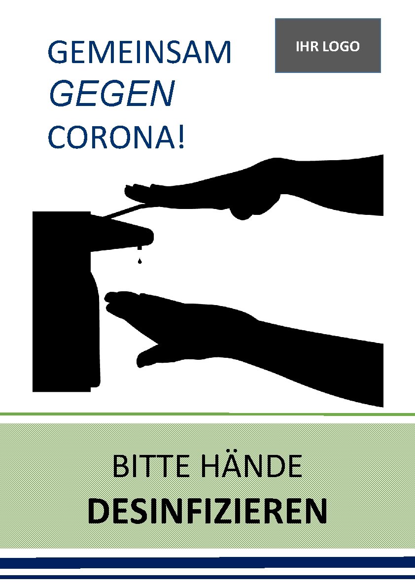 GEMEINSAM GEGEN CORONA! IHR LOGO GEGEN CORONA! BITTE HÄNDE DESINFIZIEREN 