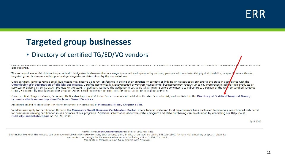 ERR Targeted group businesses • Directory of certified TG/ED/VO vendors 11 