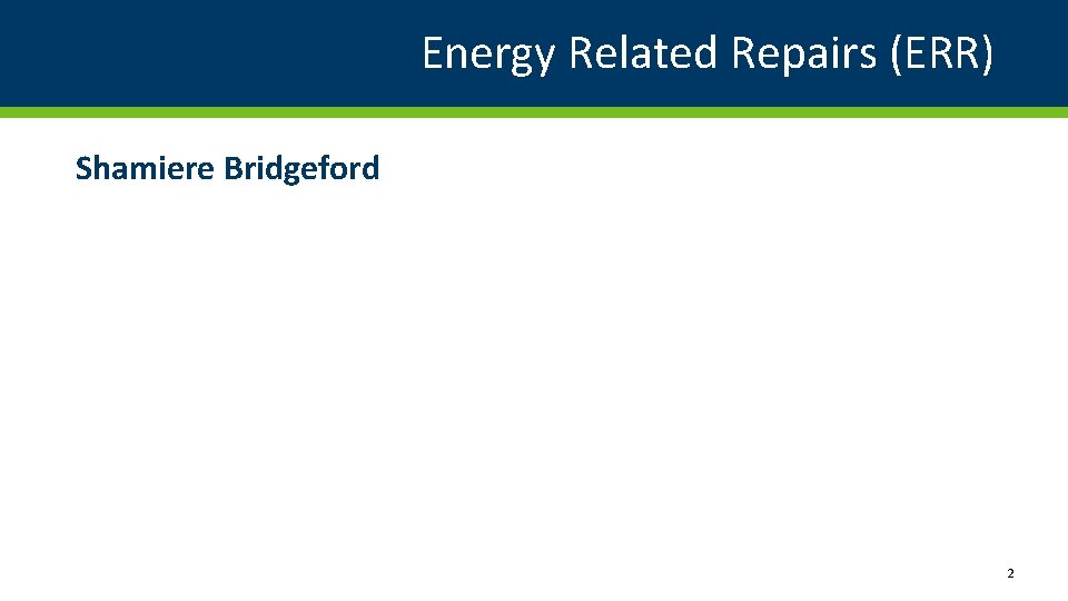 Energy Related Repairs (ERR) Shamiere Bridgeford 2 