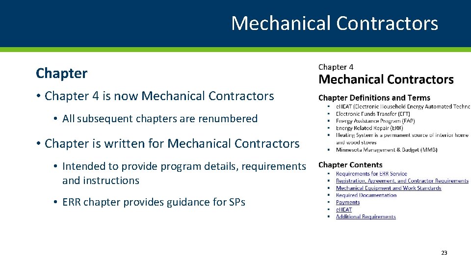 Mechanical Contractors Chapter • Chapter 4 is now Mechanical Contractors • All subsequent chapters
