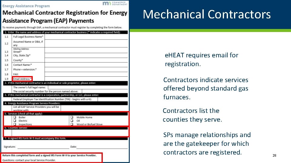 Mechanical Contractors e. HEAT requires email for registration. Contractors indicate services offered beyond standard