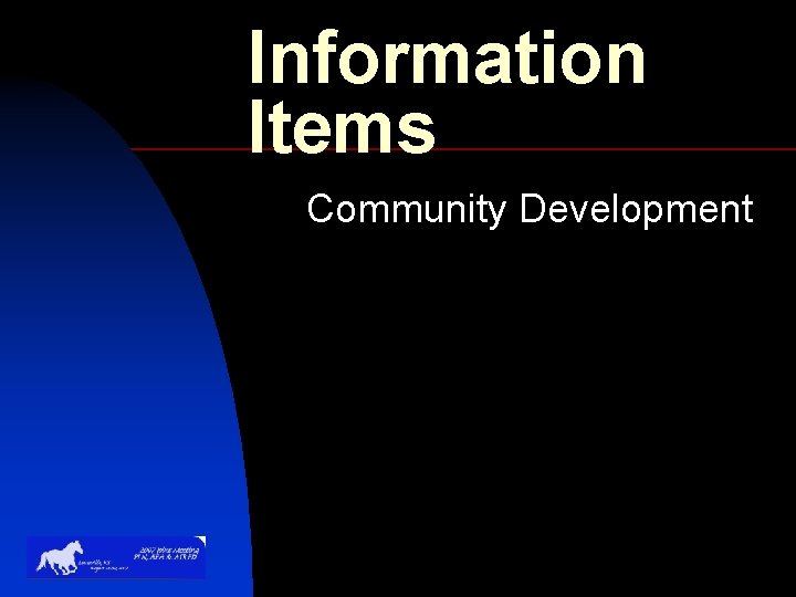 Information Items Community Development 