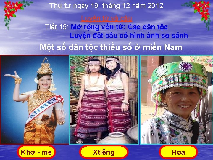 Thứ tư ngày 19 tháng 12 năm 2012 Luyện từ và câu Tiết 15: