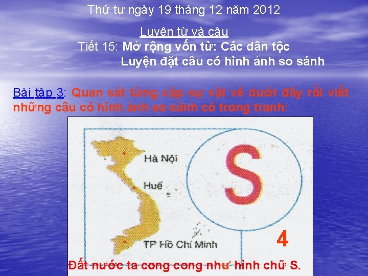 Thứ tư ngày 19 tháng 12 năm 2012 Luyện từ và câu Tiết 15: