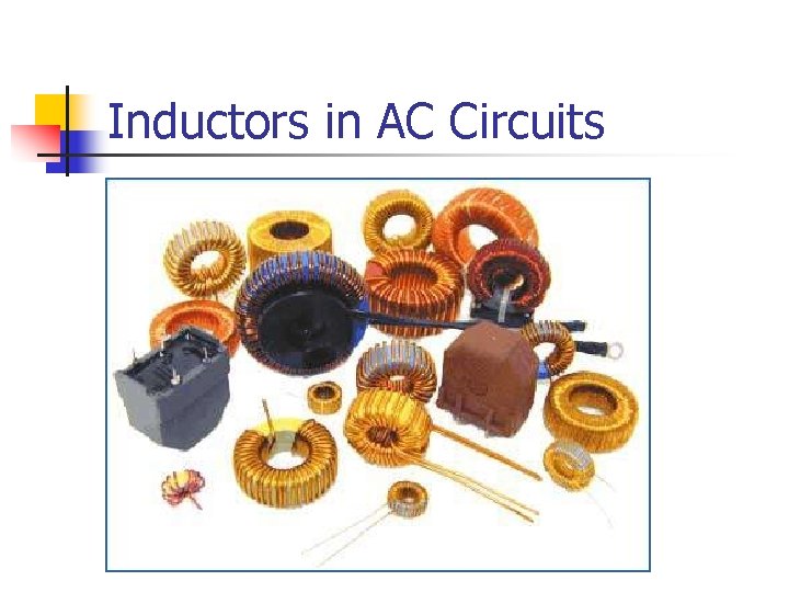 Inductors in AC Circuits 