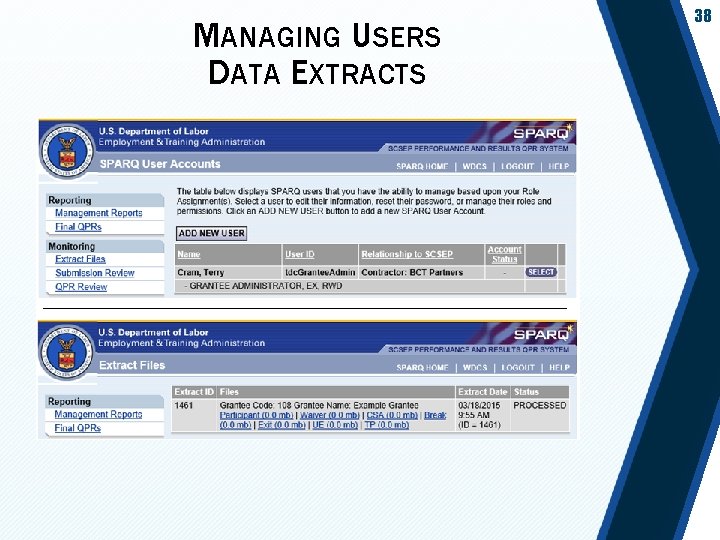 MANAGING USERS DATA EXTRACTS 38 