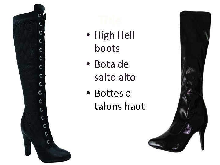 Title • High Hell boots • Bota de salto • Bottes a talons haut