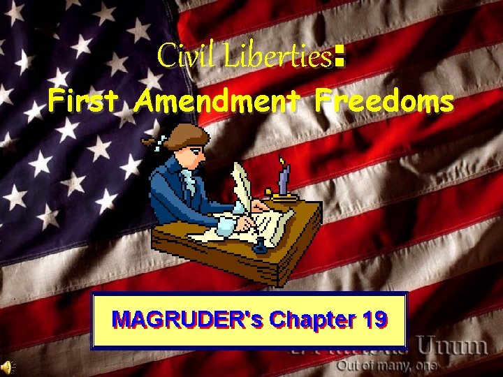 Civil Liberties: First Amendment Freedoms 