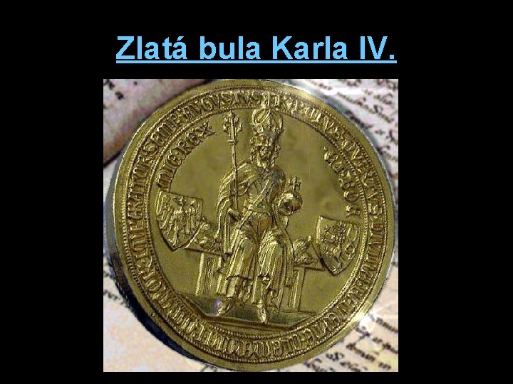 Zlatá bula Karla IV. 