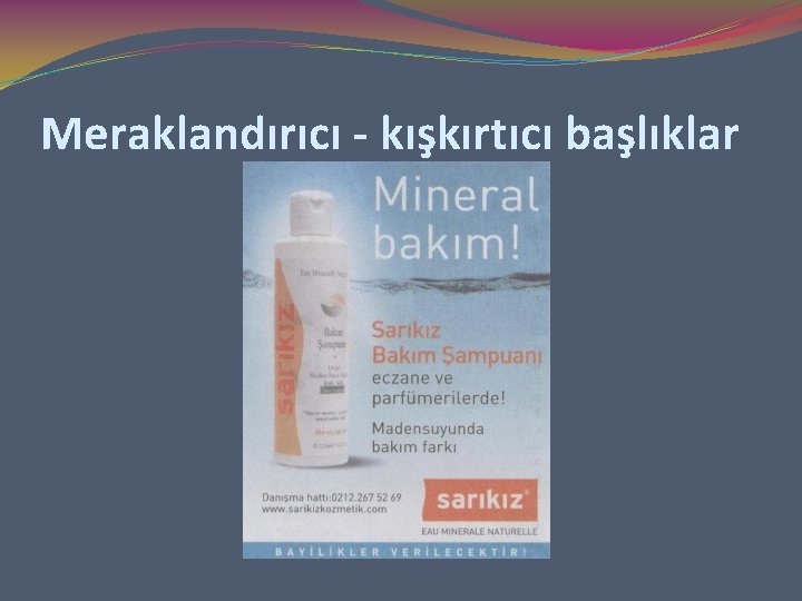 Meraklandırıcı - kışkırtıcı başlıklar 