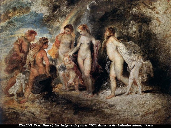 RUBENS, Pieter Pauwel, The Judgement of Paris, 1606, Akademie der bildenden Künste, Vienna 