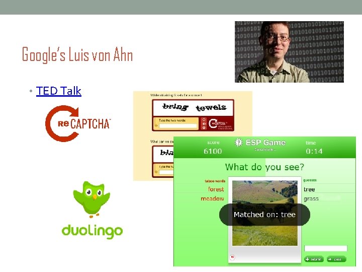 Google’s Luis von Ahn • TED Talk 