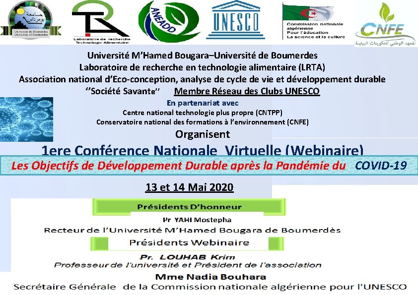 Université M’Hamed Bougara–Université de Boumerdes Laboratoire de recherche en technologie alimentaire (LRTA) Association national