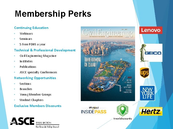 Membership Perks Continuing Education • Webinars • Seminars • 5 Free PDHS a year