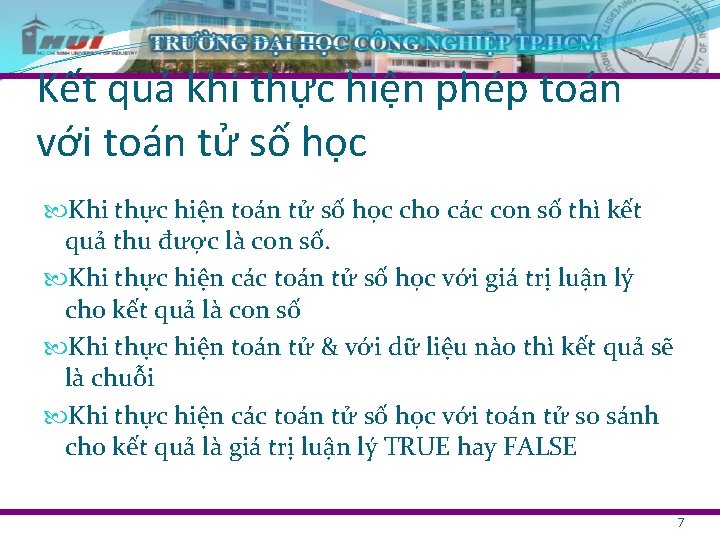 Kết quả khi thực hiện phép toán với toán tử số học Khi thực