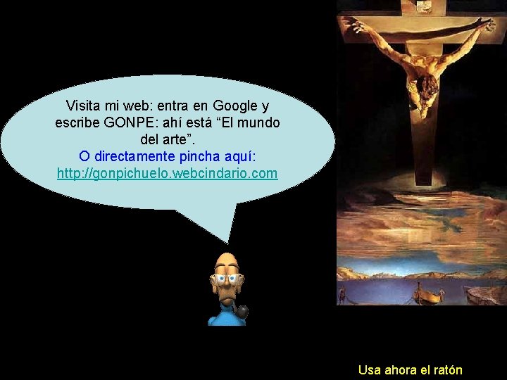 Visita mi web: entra en Google y escribe GONPE: ahí está “El mundo del