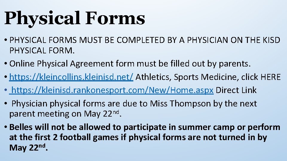Physical Forms • PHYSICAL FORMS MUST BE COMPLETED BY A PHYSICIAN ON THE KISD Physical Forms • PHYSICAL FORMS MUST BE COMPLETED BY A PHYSICIAN ON THE KISD