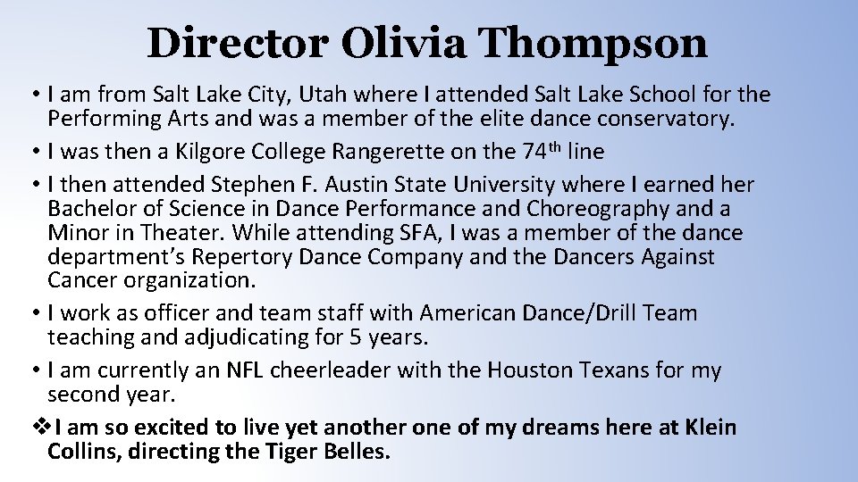 Director Olivia Thompson • I am from Salt Lake City, Utah where I attended Director Olivia Thompson • I am from Salt Lake City, Utah where I attended