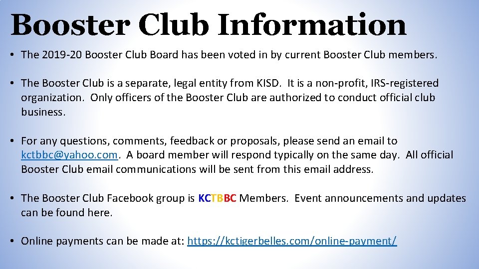 Booster Club Information • The 2019 -20 Booster Club Board has been voted in Booster Club Information • The 2019 -20 Booster Club Board has been voted in