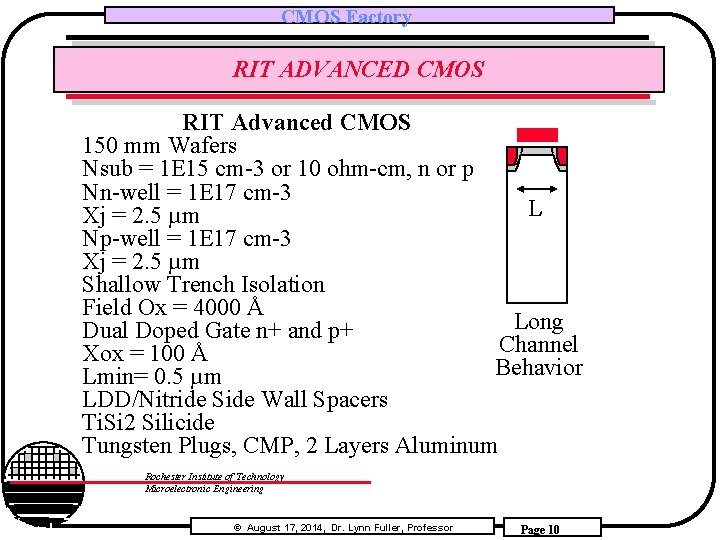 CMOS Factory RIT ADVANCED CMOS RIT Advanced CMOS 150 mm Wafers Nsub = 1