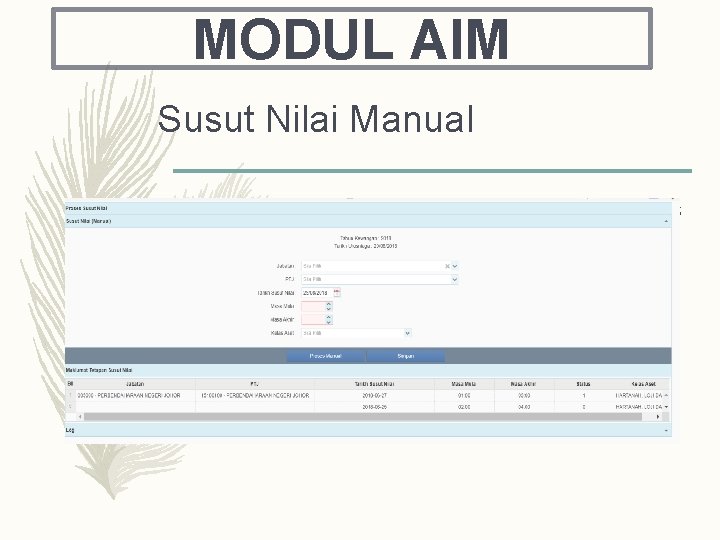 MODUL AIM Susut Nilai Manual – Peranan BN, PELULUS sahaja yang boleh klik butang