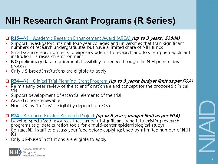 NIH Research Grant Programs (R Series) q R 15—NIH Academic Research Enhancement Award (AREA)